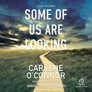 Review: Some of Us Are Looking, Carlene O’Connor